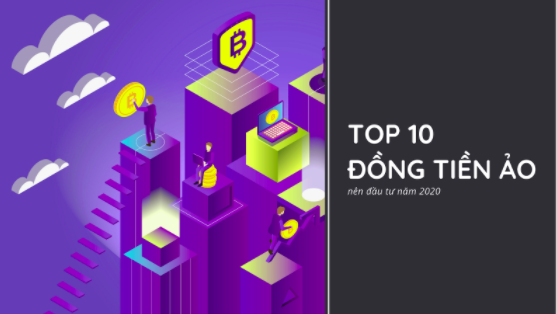 Top 10 đồng tiền ảo