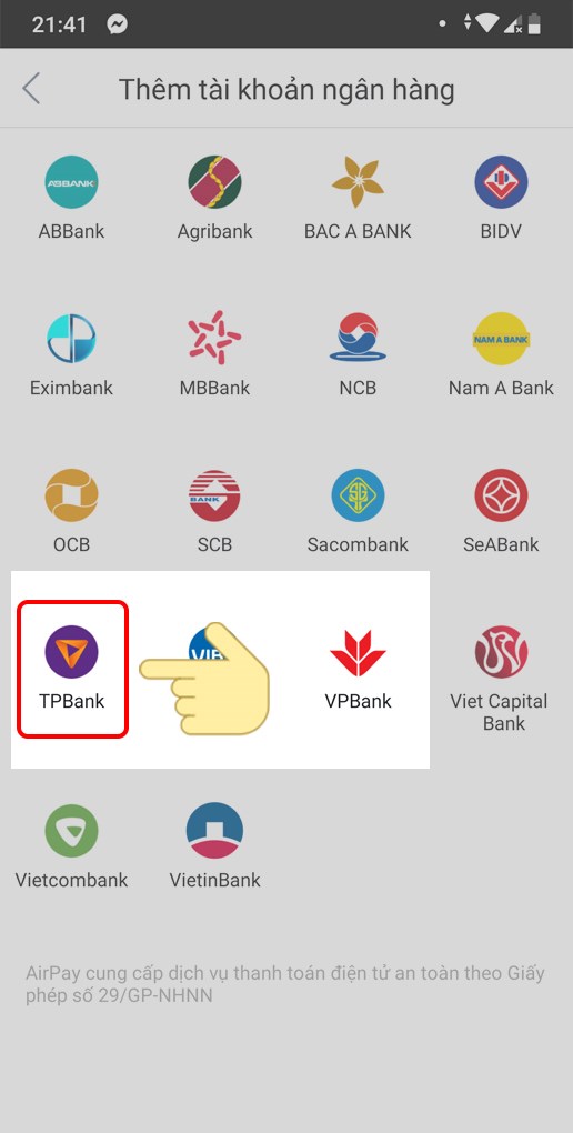 Chọn ngân hàng mà bạn muốn liên kết, ví dụ TPBank