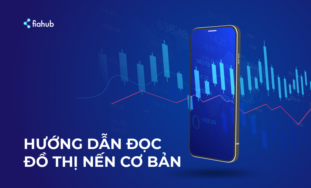 Hướng dẫn đọc đồ thị nến cơ bản dành cho người mới bắt đầu Cách đọc đồ thị nến cơ bản