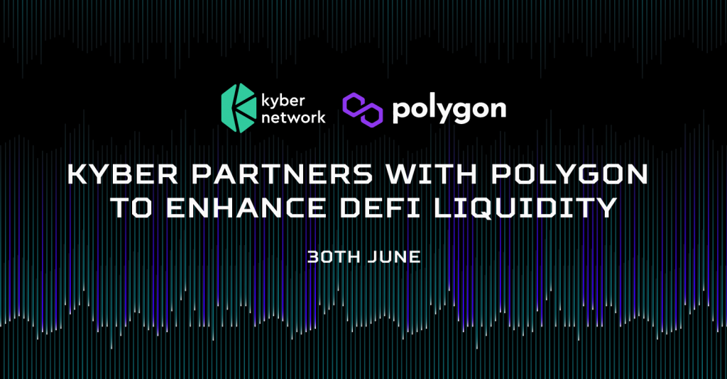 Kyber Network mở rộng sang Polygon Kyber Netwrok Polygon Rainmaker