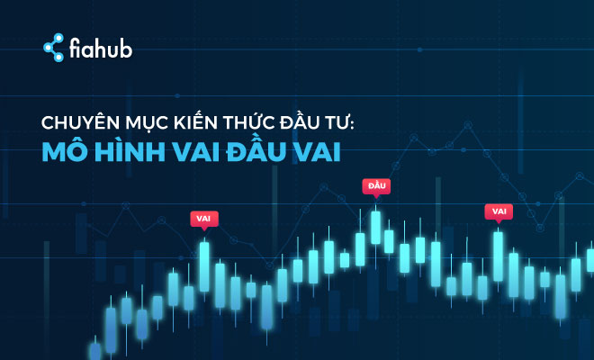 Mô hình vai đầu vai là gì Hướng dẫn cách giao dịch trong Forex