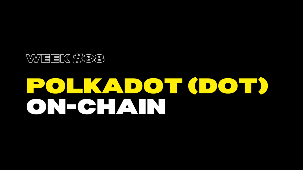 Polkadot (DOT) on-chain tuần 38: Dần hình thành tín hiệu golden cross