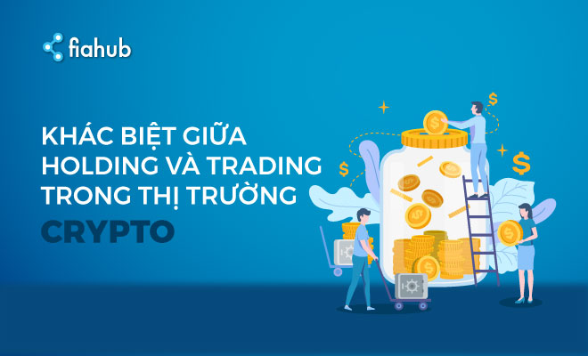 Buy Sell, crypto, Hoding, Trading, Hodl, Trader, Holder, mua bán BTC, mua bán coin, hold coin