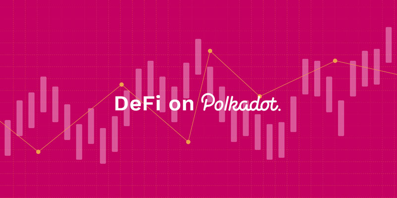 Polkadot, DOT, DEX, DeFi