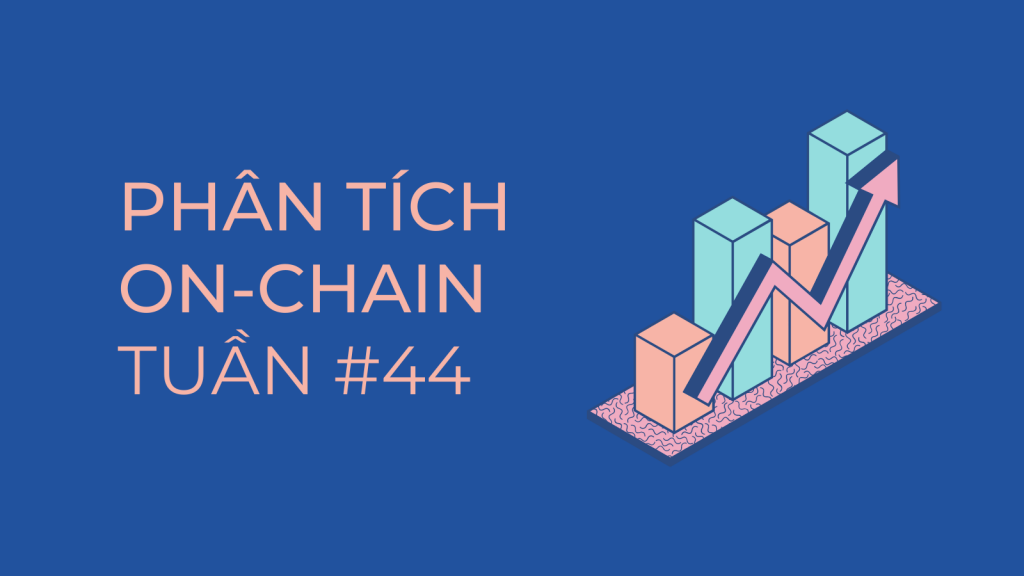 Phân tích dữ liệu on-chain tuần #44: Lượng dự trữ BTC và ETH trên các sàn giao dịch tiếp tục giảm