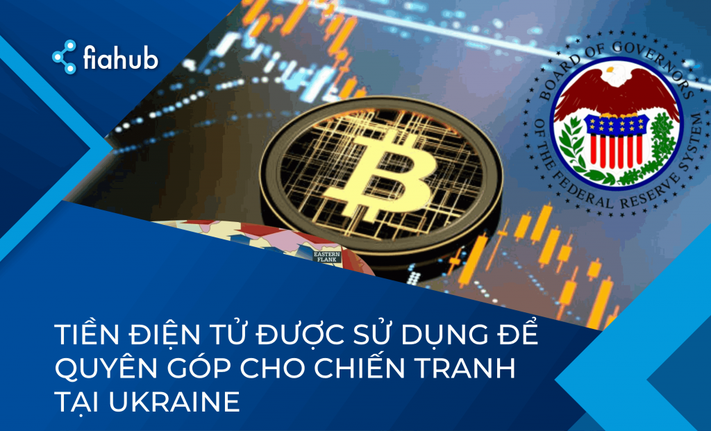 Tiền điện tử được sử dụng để quyên góp cho chiến tranh tại Ukraine