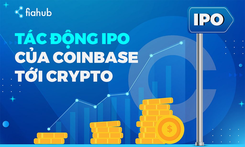 Tác động từ việc IPO của Coinbase đến thị trường crypto Bitcoin, IPO, Coinbase, Crypto