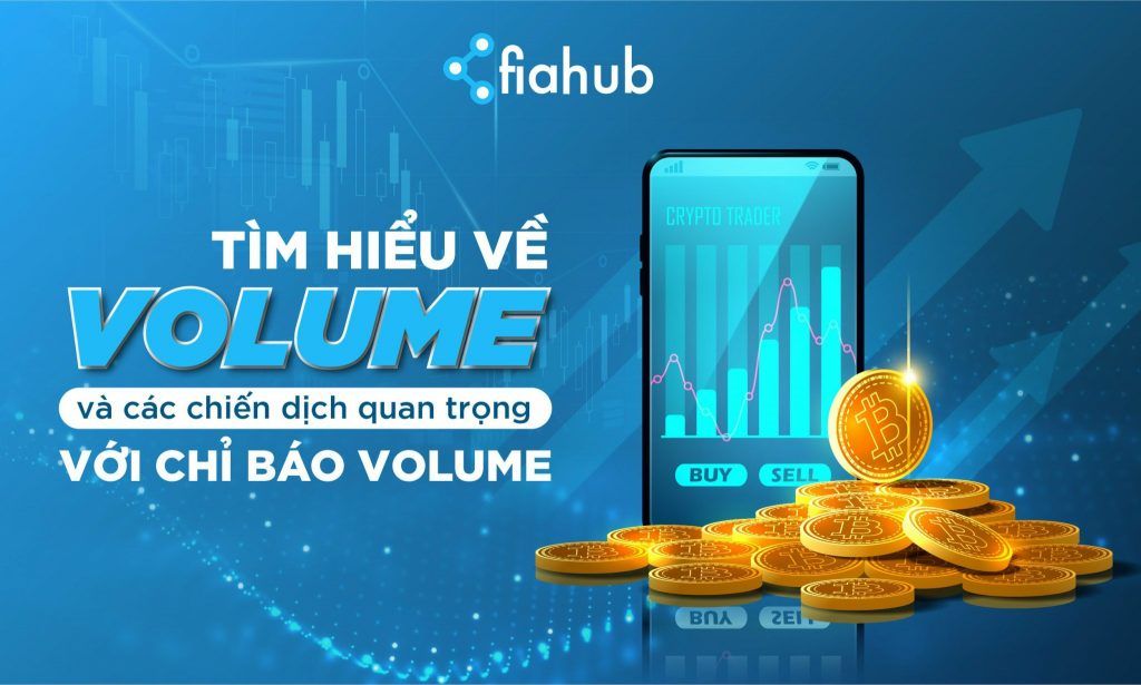 khối lượng giao dịch, volume, crypto