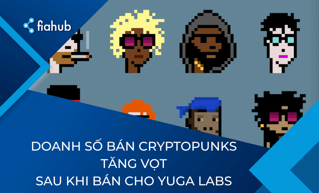 Doanh số CryptoPunks tăng mạnh sau thương vụ với Yuga Labs