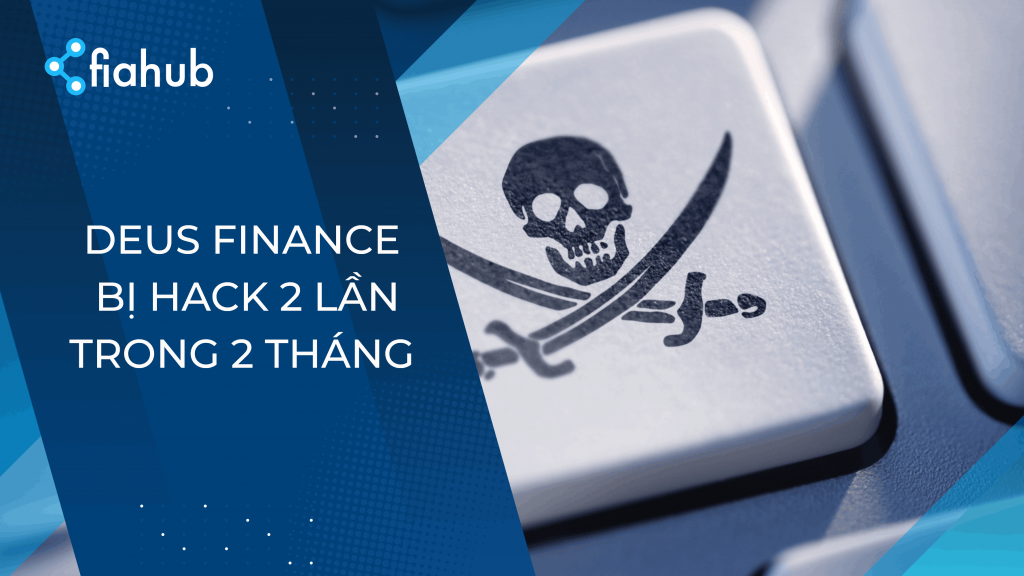 Deus Finance bị tấn công hai lần trong hai tháng, 13.4 triệu USD bị đánh cắp
