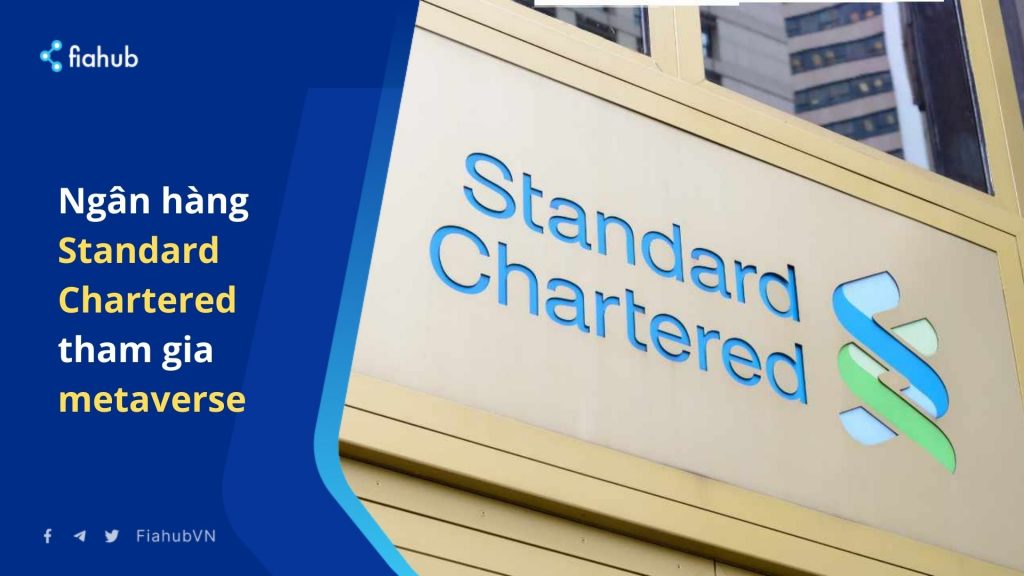 Ngân hàng Standard Chartered tham gia metaverse