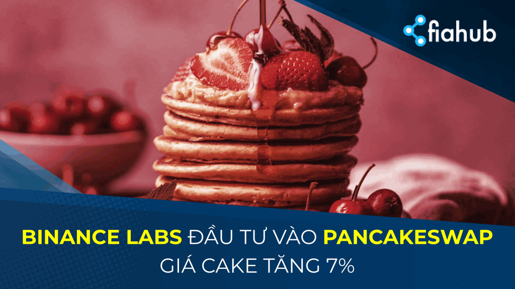 Binance Labs đầu tư PancakeSwap