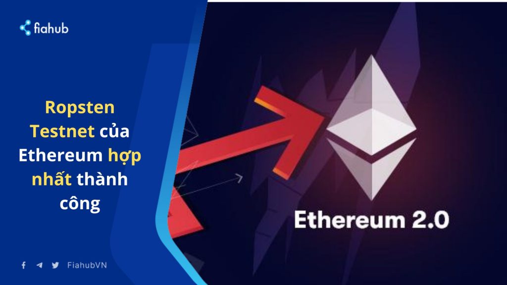 Ropsten Testnet của Ethereum hợp nhất thành công