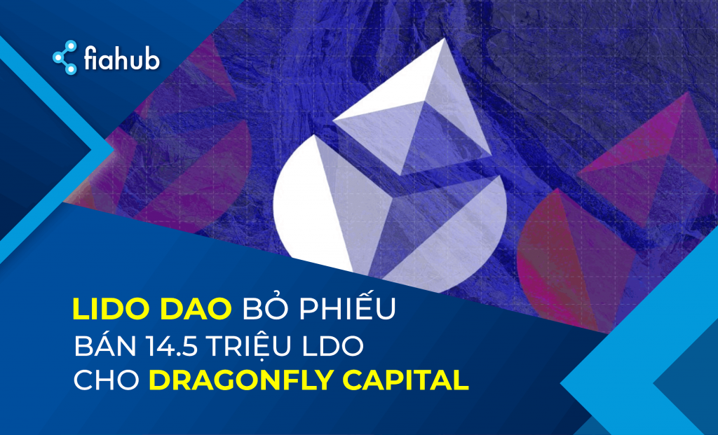 Lido DAO bỏ phiếu về đề xuất bán 14.5 triệu đô LDO Lido DAO bỏ phiếu về đề xuất bán lượng token trị giá 14.5 triệu USD cho Dragonfly Capital