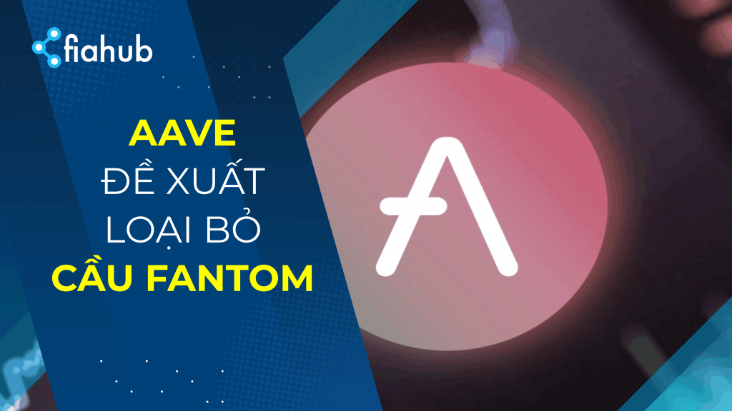 Đề xuất của Aave sẽ có thể loại bỏ Fantom giữa những lo ngại về an ninh
