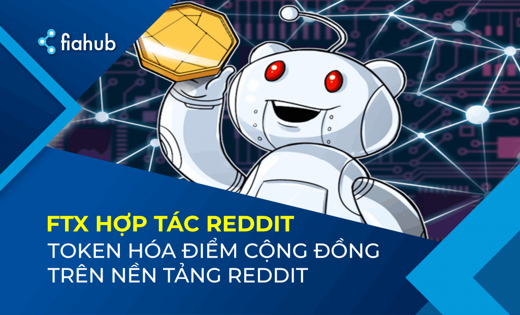 Reddit hợp tác với FTX để token hóa Điểm cộng đồng trên Reddit Reddit hợp tác với FTX để token hóa Điểm cộng đồng trên Reddit
