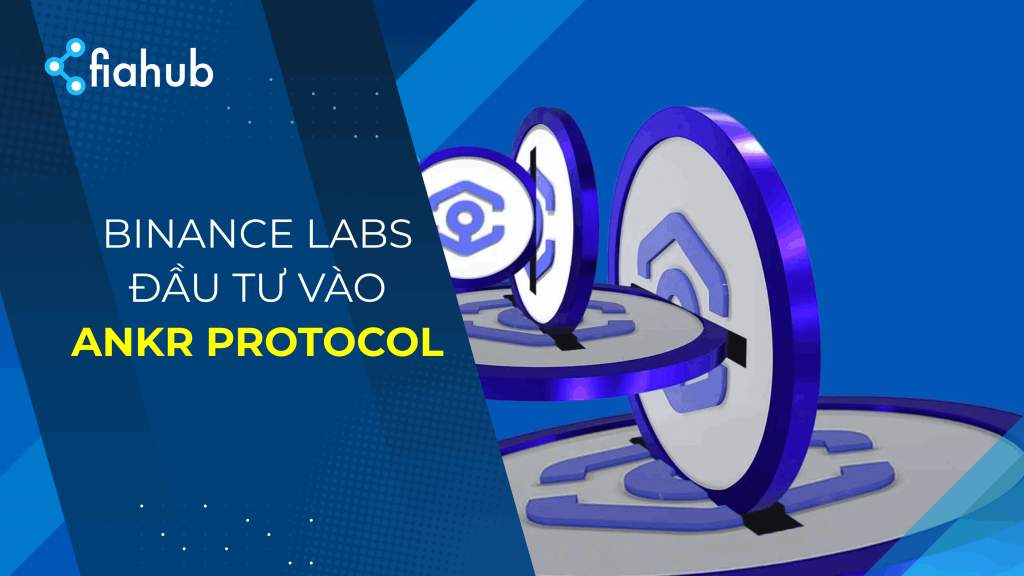 Ankr nhận được khoản đầu tư chiến lược từ Binance Labs Ankr nhận được khoản đầu tư chiến lược từ Binance Labs