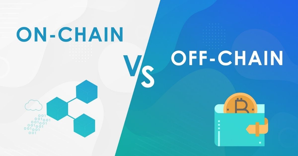 On-Chain, Off-Chain, crypto