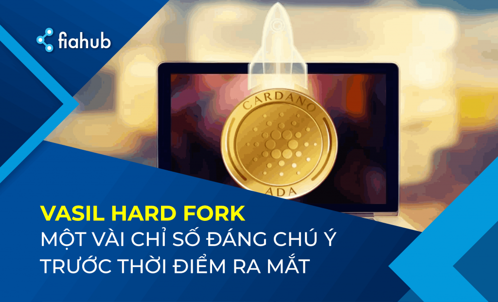 Trước thềm Vasil hard fork, đây là những điểm nhấn đáng chú ý trên Cardano Trước thêm Vasil hard fork, đây là những điểm nhấn đáng chú ý trên Cardano