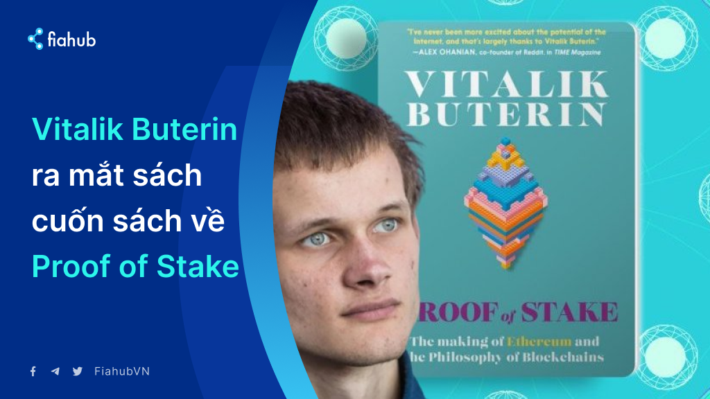 Vitalik Buterin ra mắt sách cuốn sách về Proof of Stake