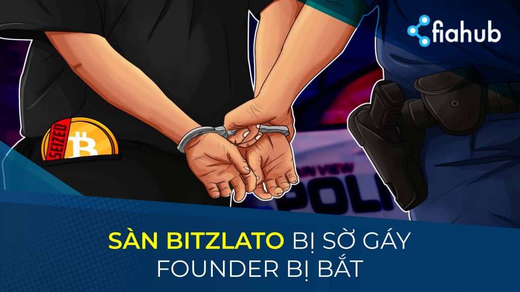 Sàn giao dịch Hồng Kông Bitzlato bị tịch thu, người sáng lập bị bắt