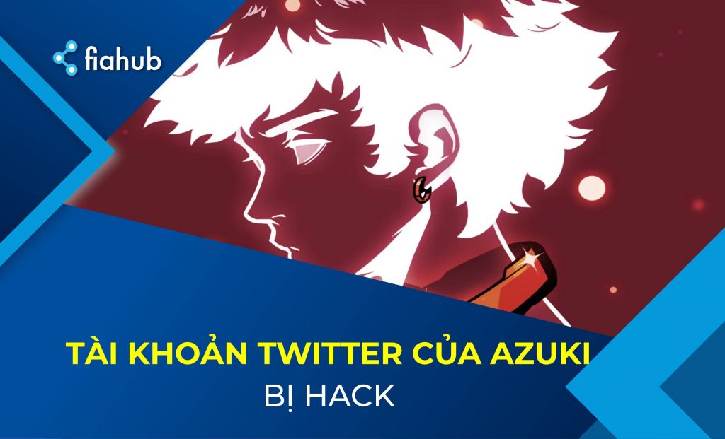 Tài khoản Twitter của Azuki bị hack, kẻ tấn công bòn rút hơn 750 nghìn USD sau 30 phút