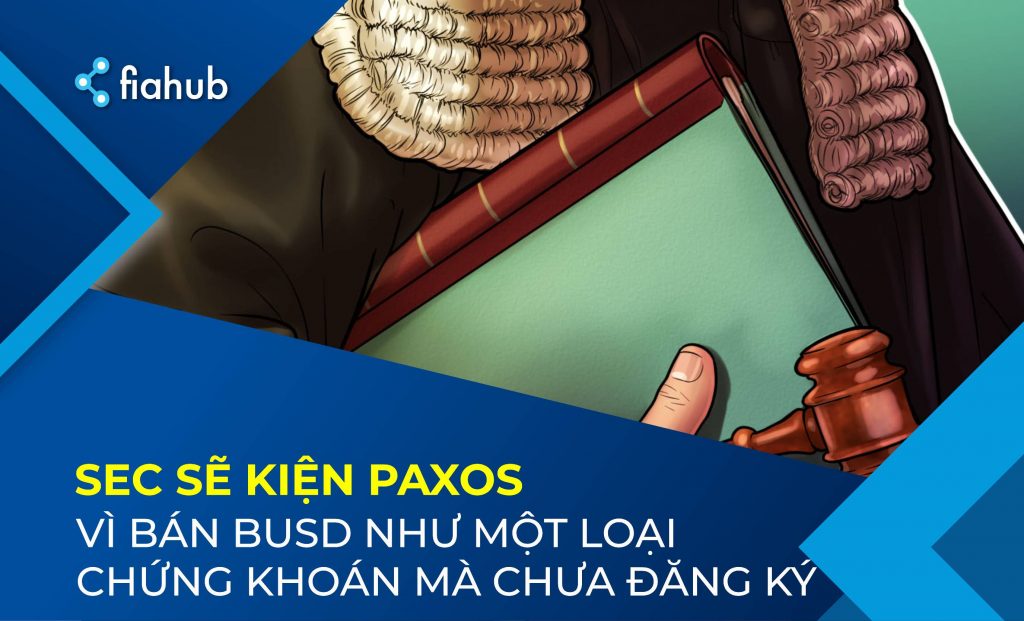 SEC có kế hoạch kiện Paxos vì bán Binance USD như chứng khoán chưa đăng ký SEC có kế hoạch kiện Paxos vì bán Binance USD như chứng khoán chưa đăng ký