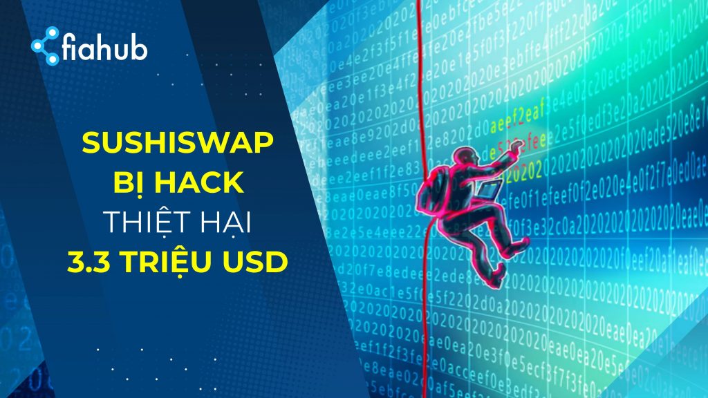SushiSwap bị hack, thiệt hại sơ bộ 3.3 triệu USD