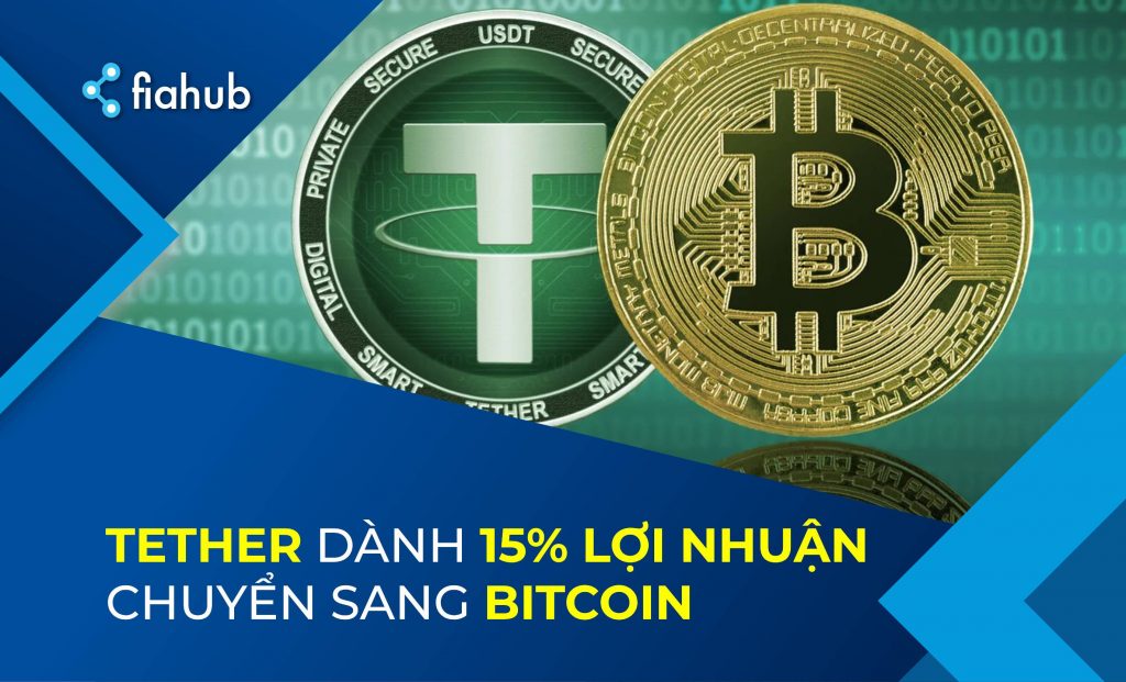 Tether (USDT) cam kết chuyển 15% lợi nhuận thành Bitcoin