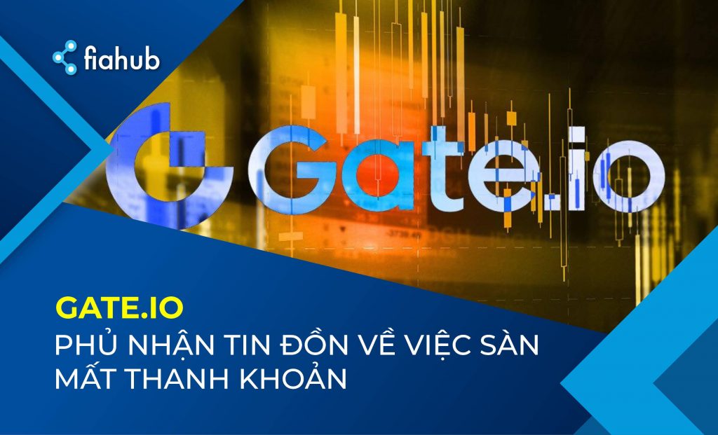 Gate.io phủ nhận tin đồn về vấn đề rút tiền và mất thanh khoản Gate.io phủ nhận tin đồn về vấn đề rút tiền và mất thanh khoản