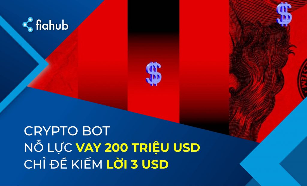 Bot vay 200 triệu USD flash loan, lời chỉ 3 USD Crypto Bot vay 200 triệu USD thông qua flash loan chỉ để kiếm lời 3 USD