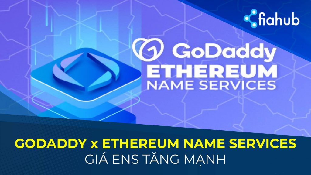 Ethereum Name Service và GoDaddy chính thức bắt tay hợp tác Ethereum Name Service, GoDaddy hợp tác để liên kết tên miền với ví tiền điện tử