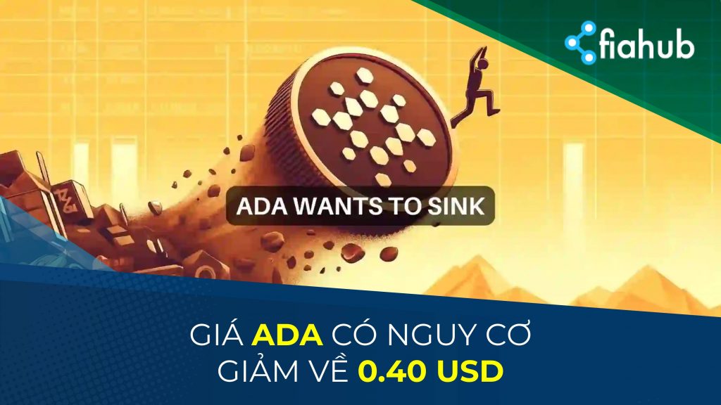 Cardano: Đừng mơ tưởng 1 USD, ADA có nguy cơ giảm về 0.40 USD