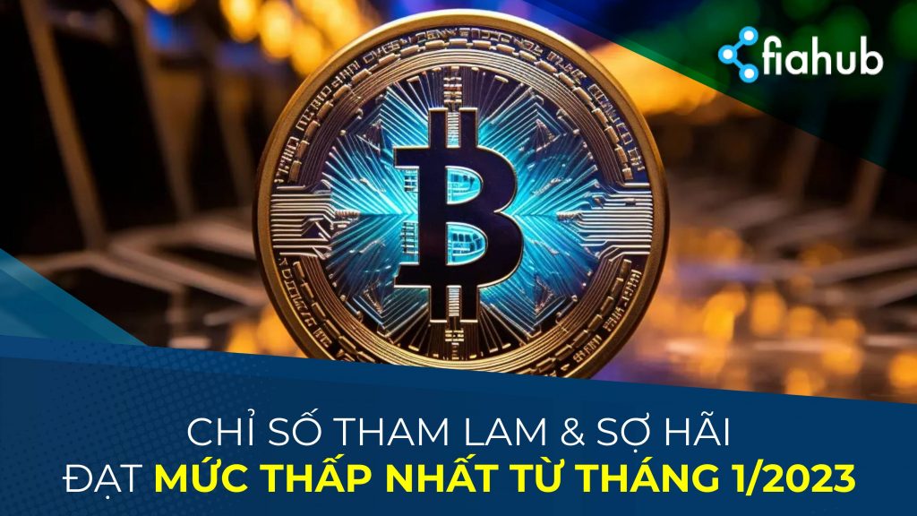 Chỉ số Sợ hãi và Tham lam Bitcoin đạt mức thấp nhất kể từ 1/2023 Chỉ số Sợ hãi và Tham lam của Bitcoin đạt mức thấp nhất kể từ tháng 1/2023