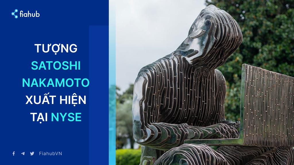 Tượng Satoshi Nakamoto xuất hiện tại sàn NYSE: Dấu mốc của một thời đại đang thay đổi Tượng Satoshi thứ 6 đặt tại NYSE: Biểu tượng của sự hòa nhập giữa tài chính truyền thống và crypto