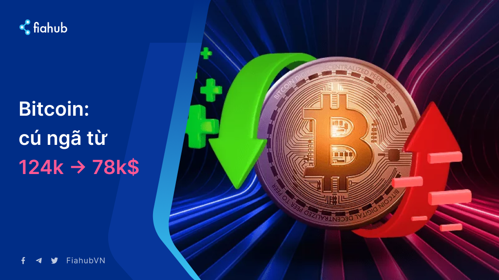 Cú ngã từ 124k xuống còn 78k$ của Bitcoin: Sự trỗi dậy, sụp đổ và bài học Cú ngã từ 124k xuống còn 78k$ của Bitcoin: Sự trỗi dậy, sụp đổ và bài học