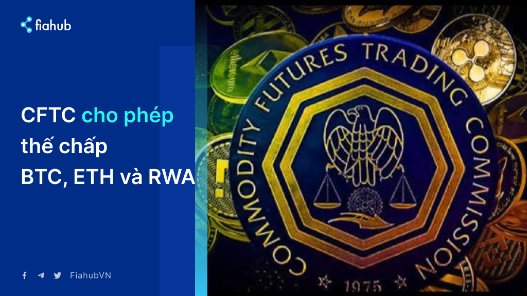 CFTC sẽ cho phép sử dụng BTC và ETH làm tài sản thế chấp CFTC sẽ cho phép sử dụng BTC và ETH làm tài sản thế chấp