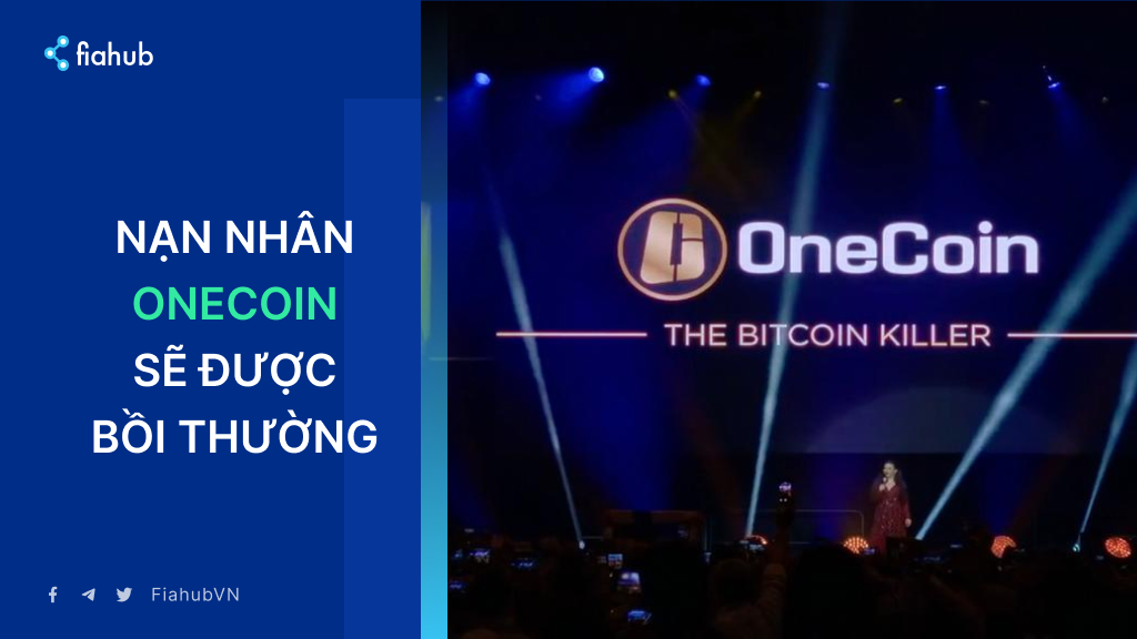 Nạn nhân OneCoin có cơ hội nhận bồi thường sau gần một thập kỷ Nạn nhân OneCoin có cơ hội nhận bồi thường: DOJ mở lại cánh cửa sau gần một thập kỷ