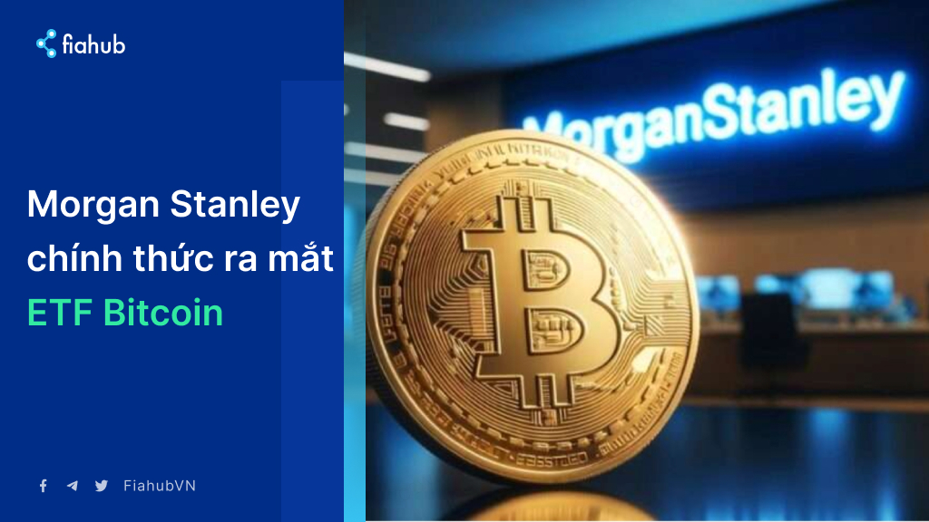 Morgan Stanley chính thức ra mắt ETF Bitcoin: Kẻ thách thức BlackRock xuất chiến Morgan Stanley chính thức ra mắt ETF Bitcoin: Kẻ thách thức BlackRock xuất chiến