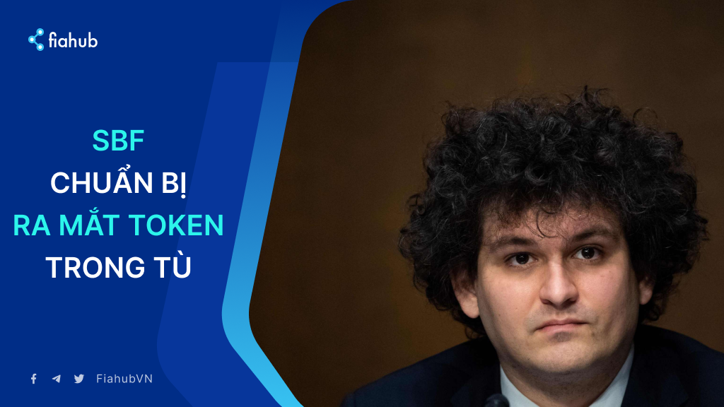 Sam Bankman-Fried chuẩn bị ra mắt token mới từ trong tù, cộng đồng crypto phản ứng trái chiều Sam Bankman-Fried chuẩn bị ra mắt token mới từ trong tù, cộng đồng crypto phản ứng trái chiều